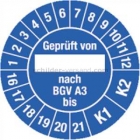 Prüfplaketten - Geprüft von ___ nach BGV A 3 bis 2016 - 2021