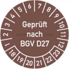 Prüfplaketten - geprüft nach BGV D27, Jahr 2018 - 2023 - speziell für heiße Untergründe