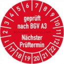 Prüfetiketten: Prüfplaketten - geprüft nach BGV A3 - Nächster Prüftermin, Jahr 2017 bis 2022