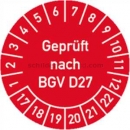 Prüfetiketten: Prüfplaketten - geprüft nach BGV D27, Jahr 2017 - 2022 - speziell für heiße Untergründe