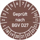Prüfetiketten: Prüfplaketten - geprüft nach BGV D27, Jahr 2018 - 2023 - speziell für heiße Untergründe
