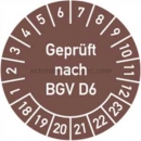 Prüfetiketten: Prüfplaketten - geprüft nach BGV D6, Jahr 2018 - 2023 - speziell für heiße Untergründe