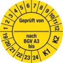 Prüfetiketten: Prüfplaketten - Geprüft von ___ nach BGV A 3 bis 2019 - 2024