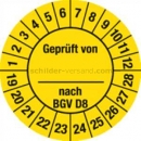 Prüfetiketten: Prüfplaketten - geprüft von ___ nach BGV D8, Jahr 2019 - 2028