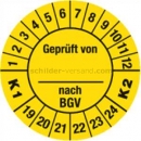 Prüfetiketten: Prüfplaketten - Geprüft ___ nach BGV K1/K2, Jahr 2019 - 2024